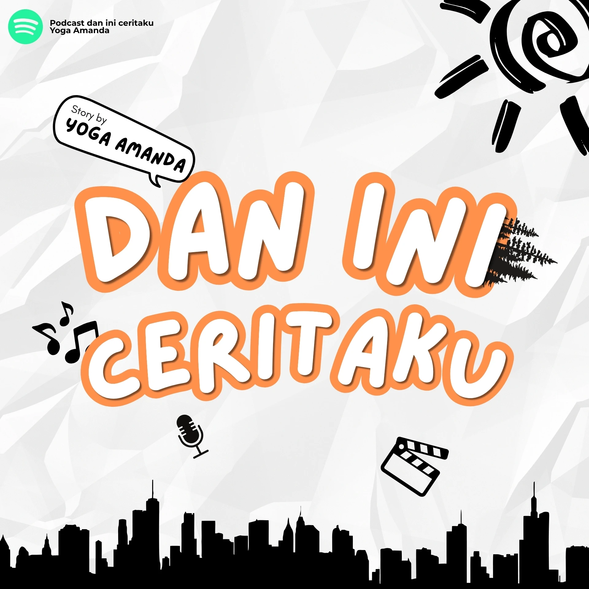 Dan Ini Ceritaku Podcast